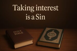 Taking Interest is a Sin